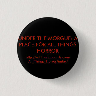 In het kader van de Button van de Morgue-ronde