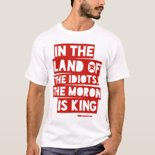 In het land van de idioten t-shirt