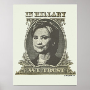 IN HILLARY VERTROUWEN WE POSTER