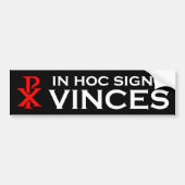 In Hoc Signo Vinces Bumpersticker (Voorkant)