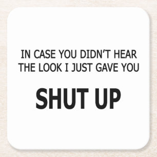 In Hoesje hoorde je niet Vierkante Kartonnen Onderzetter