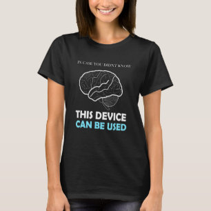 In Hoesje wist u niet dat dit apparaat gebruikt ka T-shirt