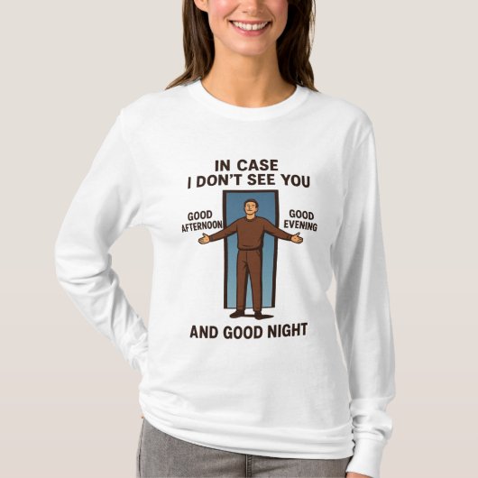"In Hoesje zie ik je niet" T-shirt (Voorkant)