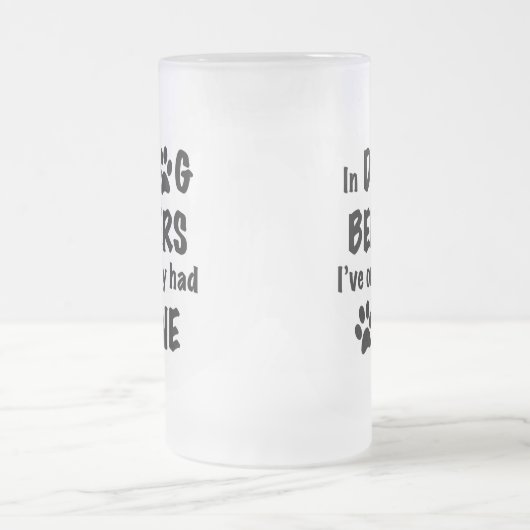 In Hondenbieren heb ik er maar één gehad Matglas Bierpul (Center)