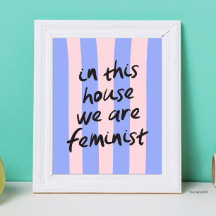 In Huis Zijn We Feministisch Vet Typografie Poster