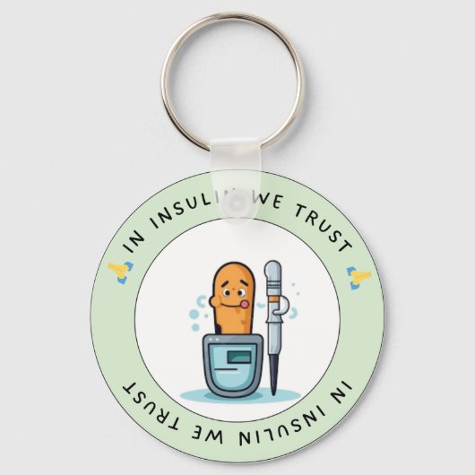 In Insulin We Trust – Funny Diabetes Keychain (Voorkant)