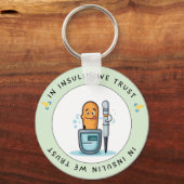 In Insulin We Trust – Funny Diabetes Keychain (Voorkant)
