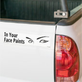 In je gezicht verven bumpersticker (Op Truck)