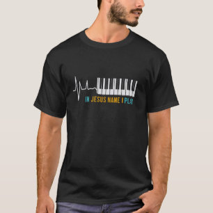 In Jesus Name speel ik pianist Christelijke muziek T-shirt