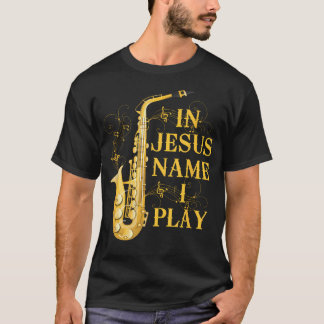 In Jezus Naam Speel Ik Voor Diegenen Die Liefhebbe T-shirt