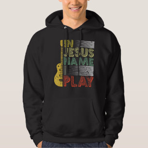 In Jezus Name speel ik Guitar Christelijke Music L Hoodie