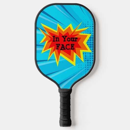 In jouw gezicht, grappig blauw praatje serveer Pic Pickleball Paddle (Voorkant)