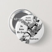In Judo vertrouwen we Button (Voorkant /achterkant)