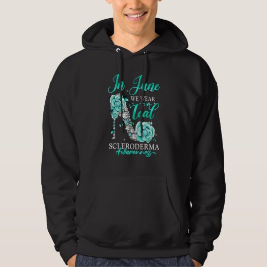In June We Wear Teal Butterfly Scleroderma Awarene Hoodie (Voorkant)