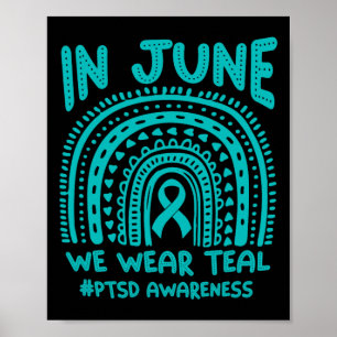 In juni Draag we Blauwgroen #ptsd bewustzijn Poster