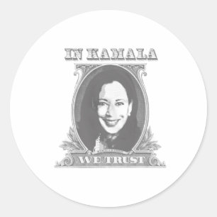 In Kamala We Trust - Kamala Harris Dollar Bill Ronde Sticker