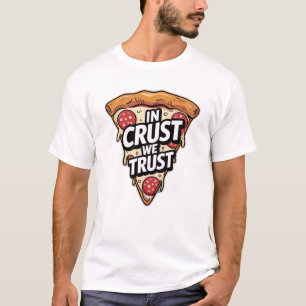 In korst wij vertrouwen - Grappige pizza liefhebbe T-shirt