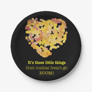 In liefde zijn, citaat: Het zijn die kleine dingen Papieren Bordje