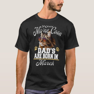 In maart worden Mannen echte Maine Coon Dads gebor T-shirt