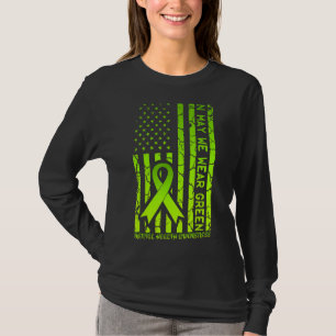 In May We Wear Green Mental Health Awareness Ameri T-shirt