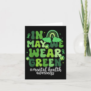 In mei Draag we de maand 'Green Mental Health Awar Kaart