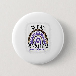 In mei Draag we de Paarse Lupus Awareness Month _1 Ronde Button 5,7 Cm