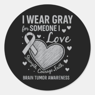 In mei Draag we Gray Brain Tumor Awareness Month _ Ronde Sticker