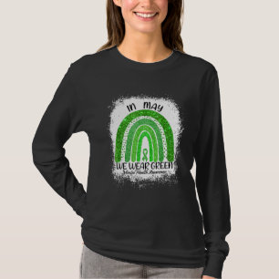 In mei Draag we Green Mental Health Awareness Gree T-shirt