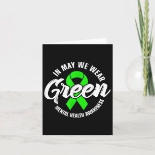 In mei Draag we Green Mental Health's Awareness Ri Kaart
