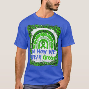 In mei Draag we groene geestelijke gezondheidsvoor T-shirt
