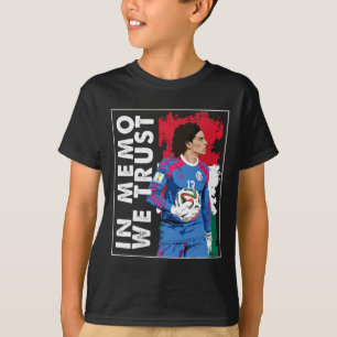 In Memo Ochoa We Trust Mexicaans Voetbal T-shirt