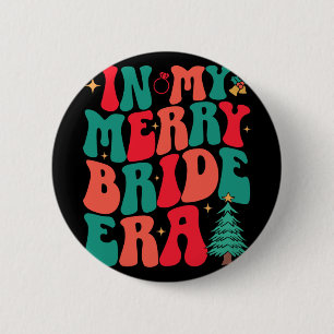 In Mij Era Van Gelukkige Bruid Groovy Kerst Huweli Ronde Button 5,7 Cm