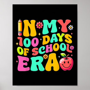 In mijn 100 dagen schooltijd leraar Kinder 100 dag Poster