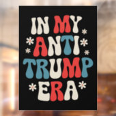 In mijn anti-Trump-tijdperk 2024 Anti MAGA Anti Re Raamsticker (Vel 2)
