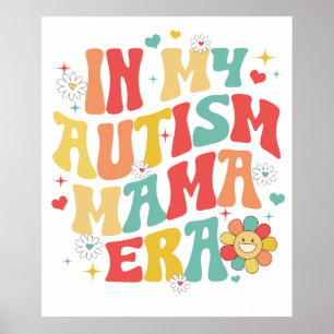 in mijn autisme mama tijdperk.png poster