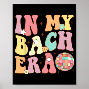 In mijn Bach tijdperk Groovy Bride Squad Bridesmai Poster