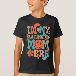 In mijn bidmama tijdperk religieus moeder Christel T-shirt