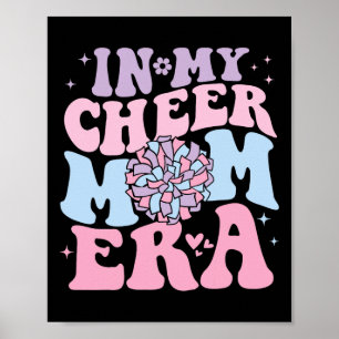 In Mijn Cheer Moeder Tijdperk Groovy Cheerleading  Poster