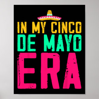 In mijn Cinco De Mayo-tijdperk Nacho Average Fiest Poster
