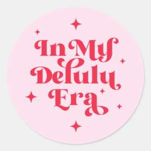 In mijn Delulu-tijdperk Ronde Sticker
