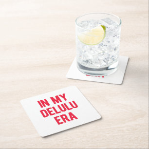 In mijn Delulu-tijdperk Vierkante Kartonnen Onderzetter