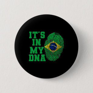 In mijn DNA Brazilië vlag Shirt gesneden Brazilia Ronde Button 5,7 Cm