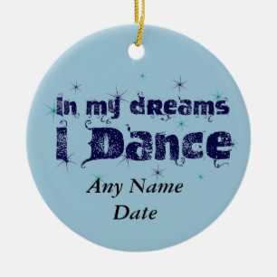 In mijn dromen dans ik keramisch ornament
