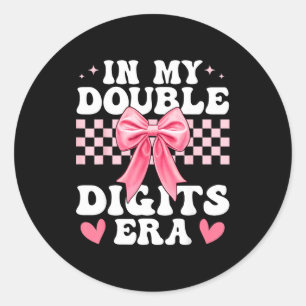 In Mijn Dubbele Cijfers Tijdperk 10e Verjaardag Co Ronde Sticker