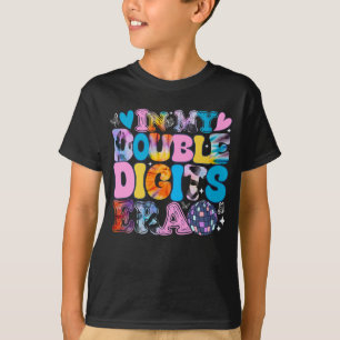 In mijn dubbele cijfers tijdperk grappige verjaard t-shirt