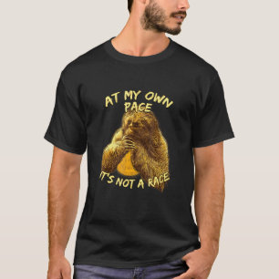 In Mijn Eigen Tempo Het Is Geen Wedstrijd Luiaard T-shirt