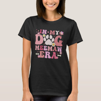 In Mijn Hond MeeMaw Tijdperk Grappige Hond Oma T-shirt