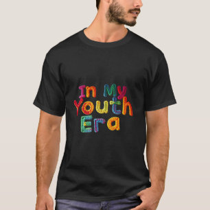 In mijn jeugd tijdperk t-shirt