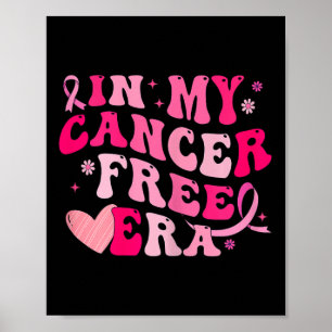 In mijn kankervrije tijdperk Borstkanker Awareness Poster