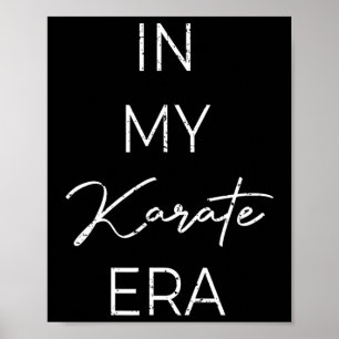 In mijn karate tijdperk 1 poster